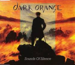 Dark Orange : Sounds of Silence